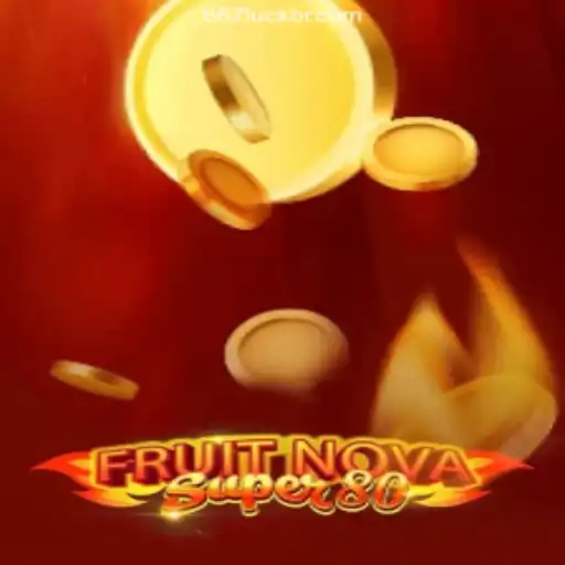 Exploring the Exciting World of FruitNovaSuper80: The Ultimate Casino Experience